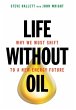 Life Without Oil - Bild 1