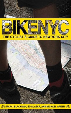 Bike NYC - Glazar, Ed; Blackman, Marci; Green, Michael