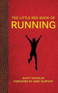 The Little Red Book of Running - Douglas, Scott