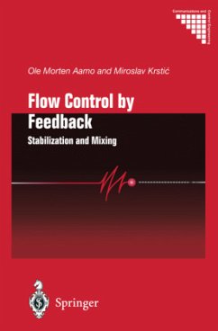 Flow Control by Feedback - Aamo, Ole Morten;Krstic, Miroslav