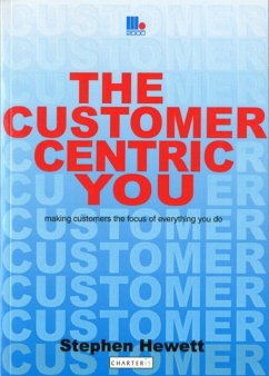 The Customer-Centric You - Hewett, Stephen