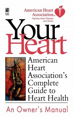 American Heart Association's Complete Guide to Hea - American Heart Association