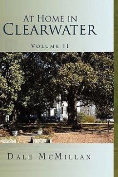 At Home in Clearwater Volume II - McMillan, Dale