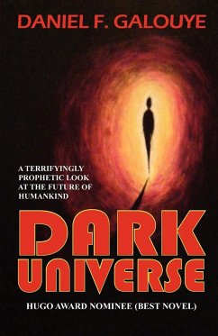 Dark Universe - Galouye, Daniel F