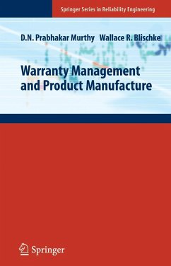 Warranty Management and Product Manufacture - Murthy, D. N. Prabhakar;Blischke, Wallace R.