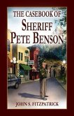The Casebook of Sheriff Pete Benson