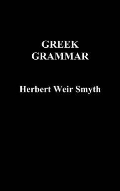 Greek Grammar - Smyth, Herbert Weir