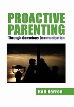 Proactive Parenting - Herron, Rod