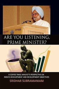 Are You Listening, Prime Minister? - Subramaniam, Sridhar