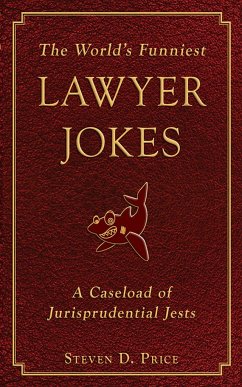 The World's Funniest Lawyer Jokes - Price, Steven D