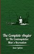 The Complete Angler - Or the... - Bild 1