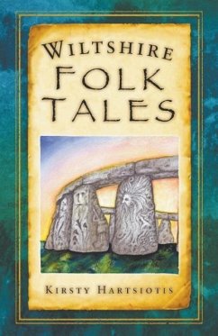 Wiltshire Folk Tales - Hartsiotis, Kirsty