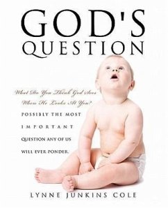 God's Question - Cole, Lynne Junkins