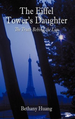 The Eiffel Tower's Daughter - Huang, Bethany