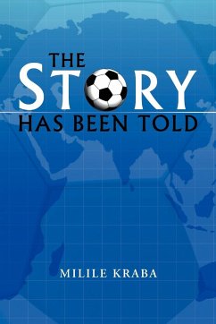 The Story Has Been Told - Kraba, Milile