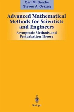 Advanced Mathematical Methods for Scientists and Engineers I - Bender, Carl M.;Orszag, Steven A.