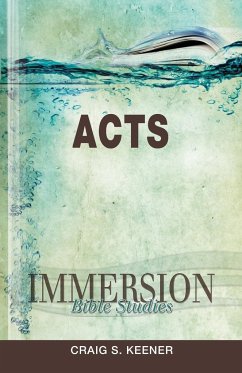 Immersion Bible Studies - Keener, Craig S.