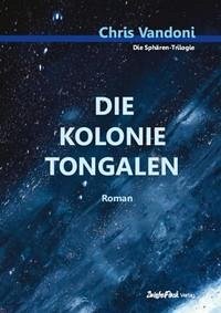 Die Kolonie Tongalen - Vandoni, Chris