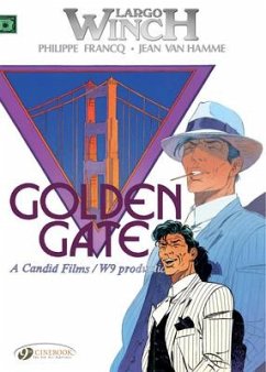 Largo Winch 7 - Golden Gate - Hamme, Jean van