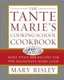 The Tante Marie's Cooking School Cookbook