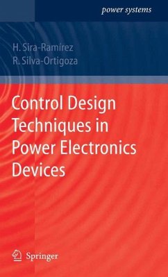 Control Design Techniques in Power Electronics Devices - Sira-Ramirez, Hebertt J.;Silva-Ortigoza, Ramón