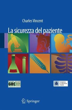 La sicurezza del paziente - Vincent, Charles