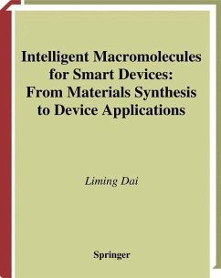 Intelligent Macromolecules for Smart Devices - Dai, Liming