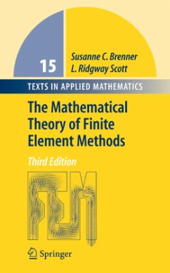 The Mathematical Theory of Finite Element Methods - Brenner, Susanne;Scott, Ridgway