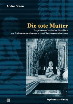 Die tote Mutter - Green, Andre