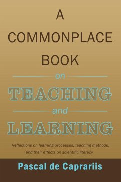A Commonplace Book on Teaching and Learning - De Caprariis, Pascal