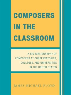 Composers in the Classroom - Floyd, James Michael