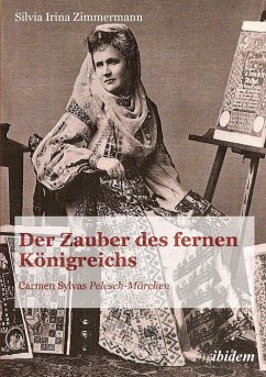 Der Zauber des fernen Königreichs. Carmen Sylvas 