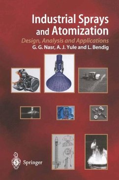 Industrial Sprays and Atomization - Nasr, Ghasem G.;Yule, Andrew J.;Bendig, Lothar