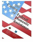 Catalog of Federal Domestic Assistance 2010 - Basic Manual with Binder