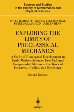 Exploring the Limits of Preclassical Mechanics - Damerow, Peter;Freudenthal, Gideon;McLaughlin, Peter