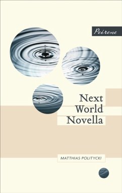 Next World Novella - Politycki, Matthias