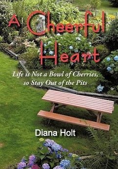 A Cheerful Heart - Holt, Diana