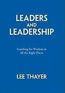 Leaders and Leadership