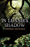 In Lonnie's Shadow In Lonnie's Shadow