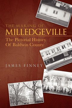 The Making of Milledgeville - Finney, James