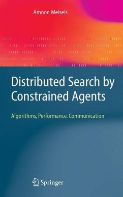 Distributed Search by Constrained Agents - Meisels, Amnon