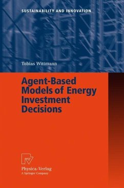 Agent-Based Models of Energy Investment Decisions - Wittmann, Tobias