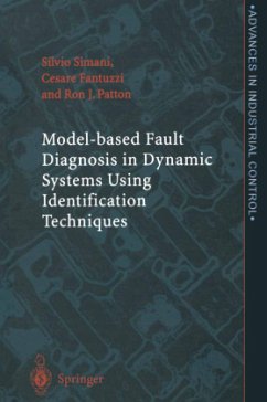 Model-based Fault Diagnosis in Dynamic Systems Using Identification Techniques - Simani, Silvio;Fantuzzi, Cesare;Patton, Ron J.