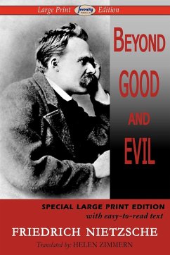 Beyond Good and Evil (Large Print Edition) - Nietzsche, Friedrich