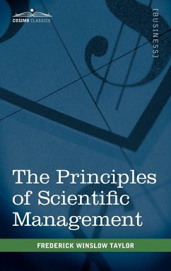 The Principles of Scientific Management - Taylor, Frederick Winslow