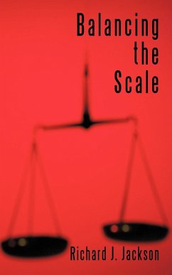 Balancing the Scale - Jackson, Richard J.