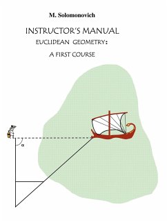 Instructor's Manual to Euclidean Geometry - Solomonovich, Mark