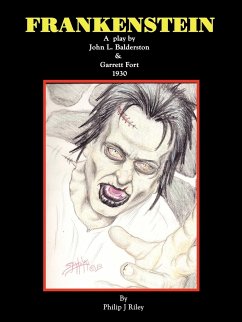 Frankenstein - A Play - Balderston, John L.; Fort, Garrett