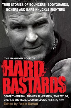 The Mammoth Book of Hard Bastards - Barratt, Robin