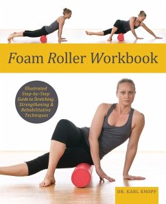 Foam Roller Workbook - Knopf, Karl